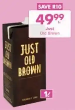 President Liquor Just Old Brown offer
