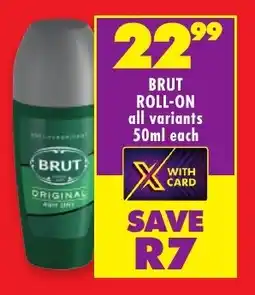 Shoprite Brut roll-on all variants offer