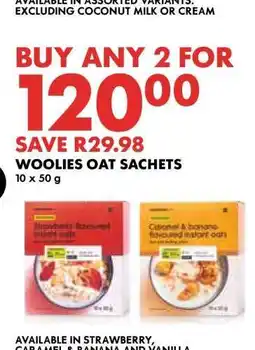 Woolworths Woolies Oat Sachets offer