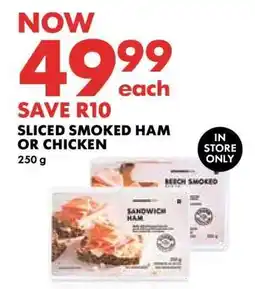 Woolworths Sliced Smoked Ham or Chicken offer