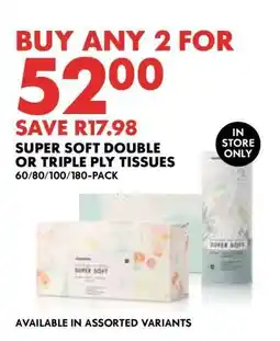 Woolworths Super Soft Double or Triple Ply Tissues offer