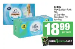 Spar Lil-lets Maxi Sanitary Pads 10s or Everyday Pantyliners 20s Assorted offer