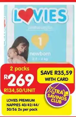 Shoprite LOVIES PREMIUM NAPPIES 40/42/44/50/56 2x per pack offer