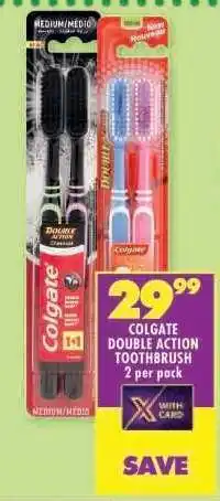 Shoprite COLGATE DOUBLE ACTION TOOTHBRUSH 2 per pack offer