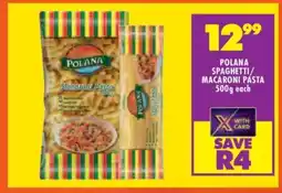 Shoprite POLANA SPAGHETTI/MACARONI PASTA offer