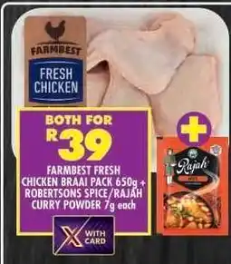 Shoprite Farmbest Fresh Chicken Braai Pack 650g + Robertsons Spice/Rajah Curry Powder 7g each offer