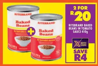 Shoprite RITEBRAND BAKED BEANS IN TOMATO SAUCE 410g offer