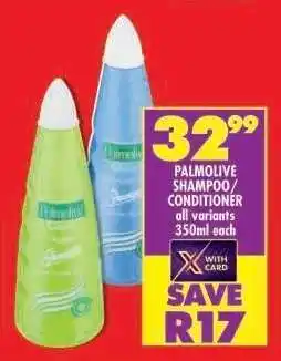 Shoprite PALMOLIVE SHAMPOO/CONDITIONER offer