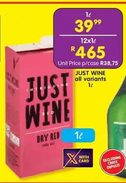 Shoprite JUST WINE all variants 1ℓ offer