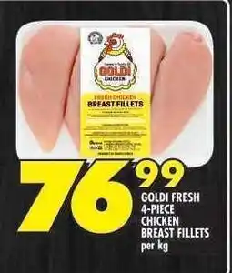 Shoprite GOLDI FRESH 4-PIECE CHICKEN BREAST FILLETS offer