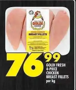 Shoprite GOLDI FRESH 4-PIECE CHICKEN BREAST FILLETS offer