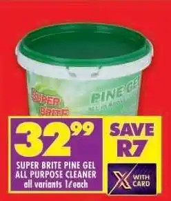 Shoprite SUPER BRITE PINE GEL ALL PURPOSE CLEANER offer