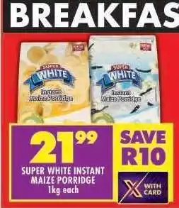 Shoprite SUPER WHITE INSTANT MAIZE PORRIDGE offer