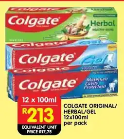 Shoprite COLGATE ORIGINAL/HERBAL/GEL 12x100ml per pack offer
