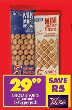 Shoprite CHELSEA BISCUITS all variants offer