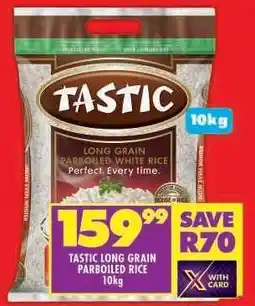 Shoprite Tastic Long Grain Parboiled Rice 10kg offer