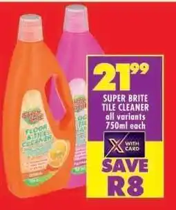 Shoprite SUPER BRITE TILE CLEANER offer