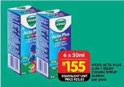 Shoprite VICKS ACTA PLUS 2-IN-1 RELIEF COUGH SYRUP offer