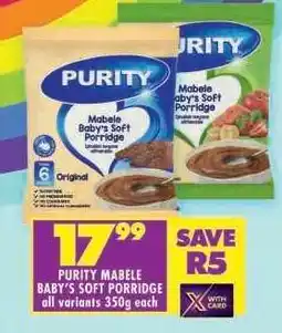 Shoprite PURITY Mabele Baby's Soft Porridge offer