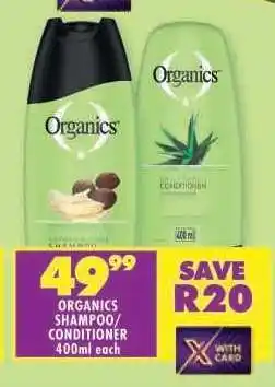 Shoprite ORGANICS SHAMPOO/CONDITIONER 400ml each offer