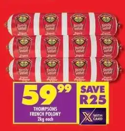Shoprite THOMPSONS FRENCH POLONY offer