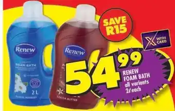 Shoprite Renew Foam Bath offer