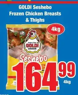 Boxer GOLDI Seshebo Frozen Chicken Breasts & Thighs offer