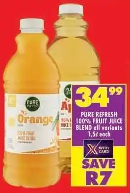 Shoprite PURE REFRESH 100% FRUIT JUICE BLEND all variants offer