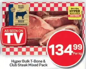 Pick n Pay Hypermarket Hyper Bulk T-Bone & Club Steak Mixed Pack offer