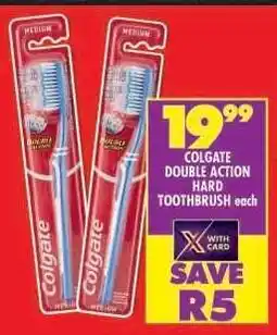 Shoprite COLGATE DOUBLE ACTION HARD TOOTHBRUSH offer
