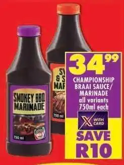 Shoprite CHAMPIONSHIP BRAAI SAUCE/MARINADE offer