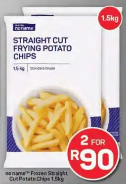 Pick n Pay Hypermarket no name Frozen Straight Cut Potato Chips 1.5kg offer