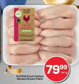 Pick n Pay Hypermarket PnP Bulk Fresh Chicken Skinless Breast Fillets offer