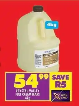 Shoprite CRYSTAL VALLEY FULL CREAM MAAS 4kg offer