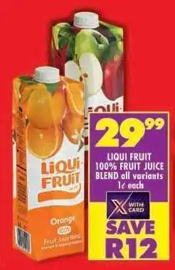 Shoprite LIQUI FRUIT 100% FRUIT JUICE BLEND all variants offer