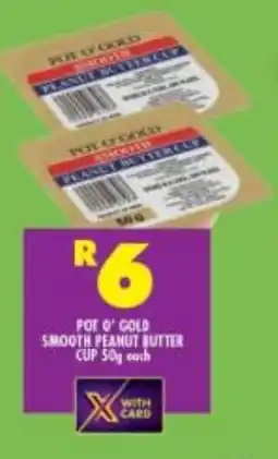 Shoprite Pot o' gold smooth peanut butter cup offer