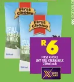 Shoprite First choice uht full cream milk offer