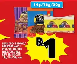 Usave Ekasi choc pillows/ barbeque naks/ peri-peri chicken naks/ casa-mia real tea biscuits offer