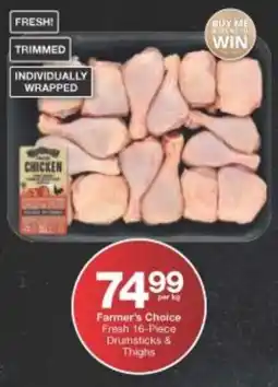Checkers Farmer's Choice Fresh Drumsticks & Thighs offer