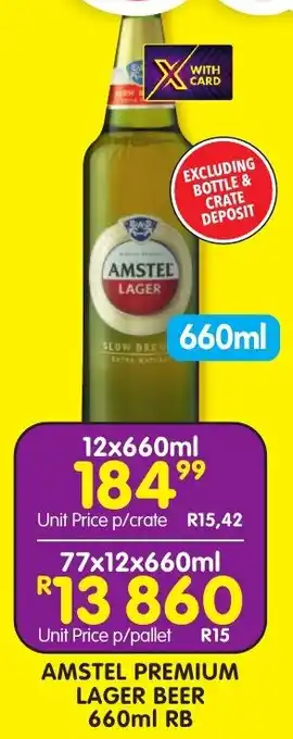 Shoprite Liquor Amstel premium lager beer rb offer