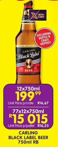 Shoprite Liquor Carling black label beer rb offer