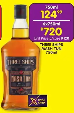 Shoprite Liquor Three ships mash tun offer