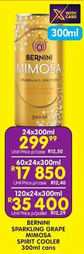 Shoprite Liquor Bernini sparkling grape mimosa spirit cooler cans offer