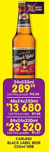 Shoprite Liquor Carling black label beer nrb offer