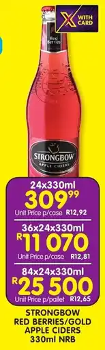 Shoprite Liquor Strongbow red berries/ gold apple ciders nrb offer