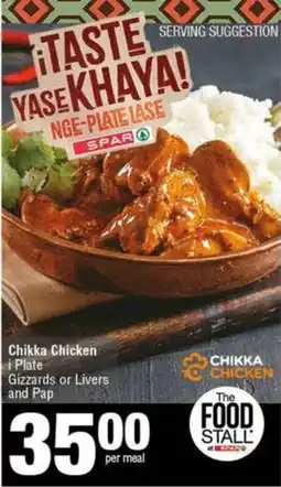 SuperSpar Chikka Chicken i Plate Gizzards or Livers and Pap offer