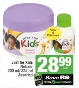 SuperSpar Just for Kids Relaxer Assorted offer