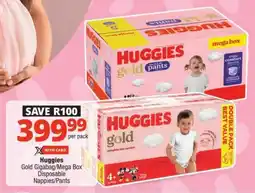 Checkers Huggies Gold Gigabag/ Mega Box Disposable Nappies/ Pants offer