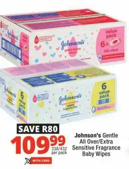 Checkers Johnson's Gentle All Over/ Extra Sensitive Fragrance Baby Wipes offer