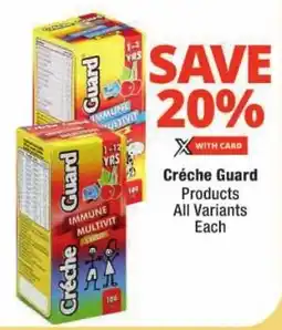 Checkers Créche Guard Products All Variants offer